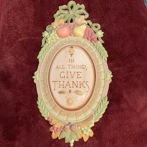 PLAQUE "In all things give thanks" wall plaque